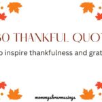 30 Unique Thankful Quotes to Inspire Thankfulness and Gratitude