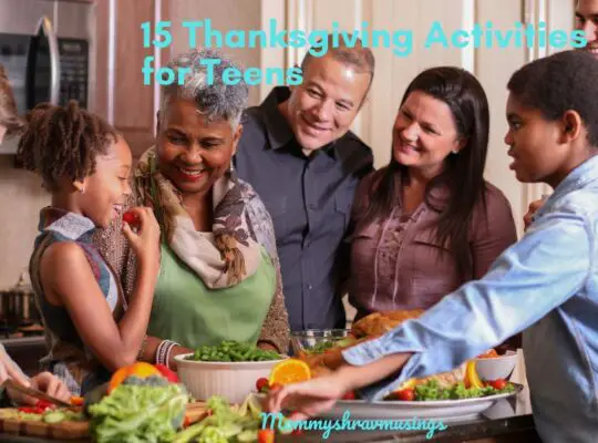 Thanksgiving Activities for Teens - a blog post by mommyshravmusing
