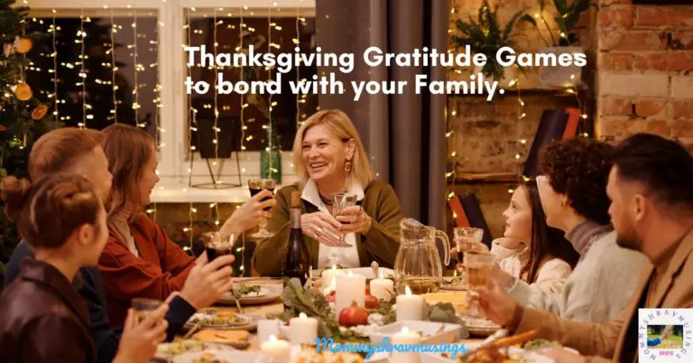 Fun Thanksgiving Gratitude Games for the Family - a blog post by Mommyshravmusings