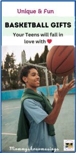 Fun Basketball Gifts for teenagers - a blog post by mommyshravmusings