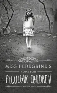 Miss Peregriene's home for peculiar children book cover from Amazon