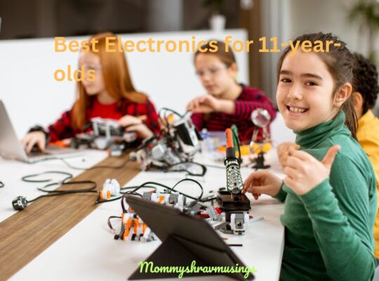 Best Electronics for 11-year-olds