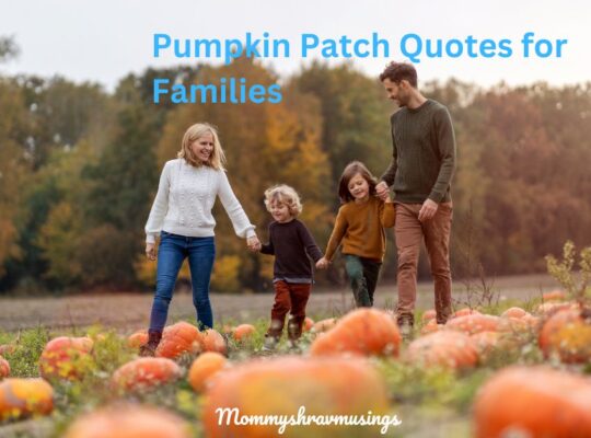 Pumpkin Patch Quotes for Families