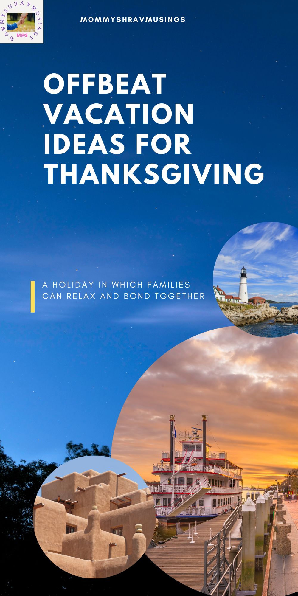 Top Offbeat Thanksgiving Vacation Ideas for Families