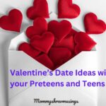 7 Heartwarming Valentine’s Date Ideas With Your Teens this Valentine’s Day