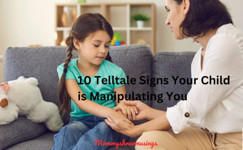 Signs your Child is Manipulating You