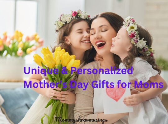 personalized Mother's Day Gifts for Moms - a blog post by mommyshravmusings