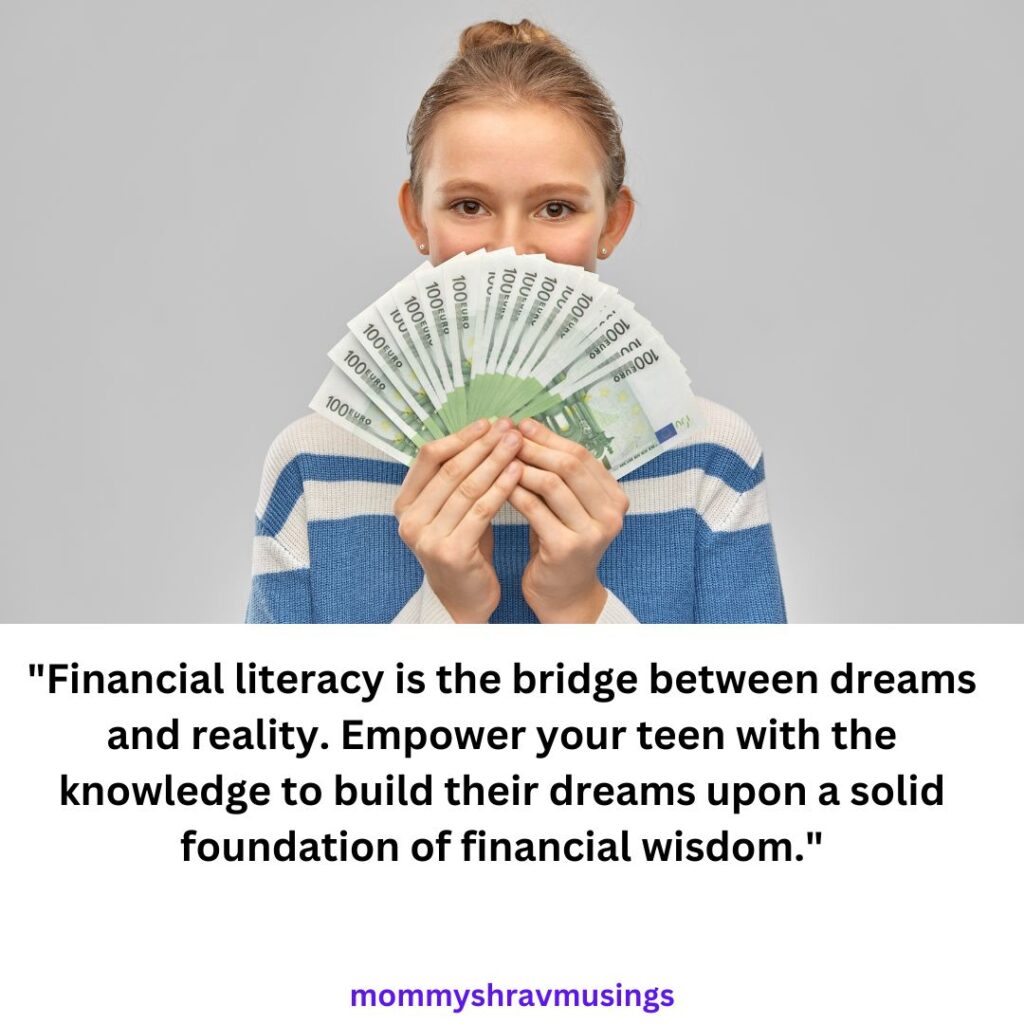 Tips to teach Financial Literacy to your Teens - a blog post by mommyshravmusings