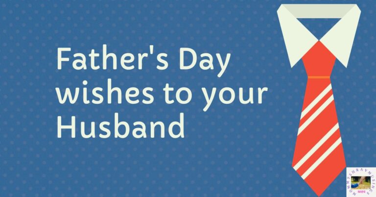 Fathers Day Wishes to your Husband - a blog post by mommyshravmusings