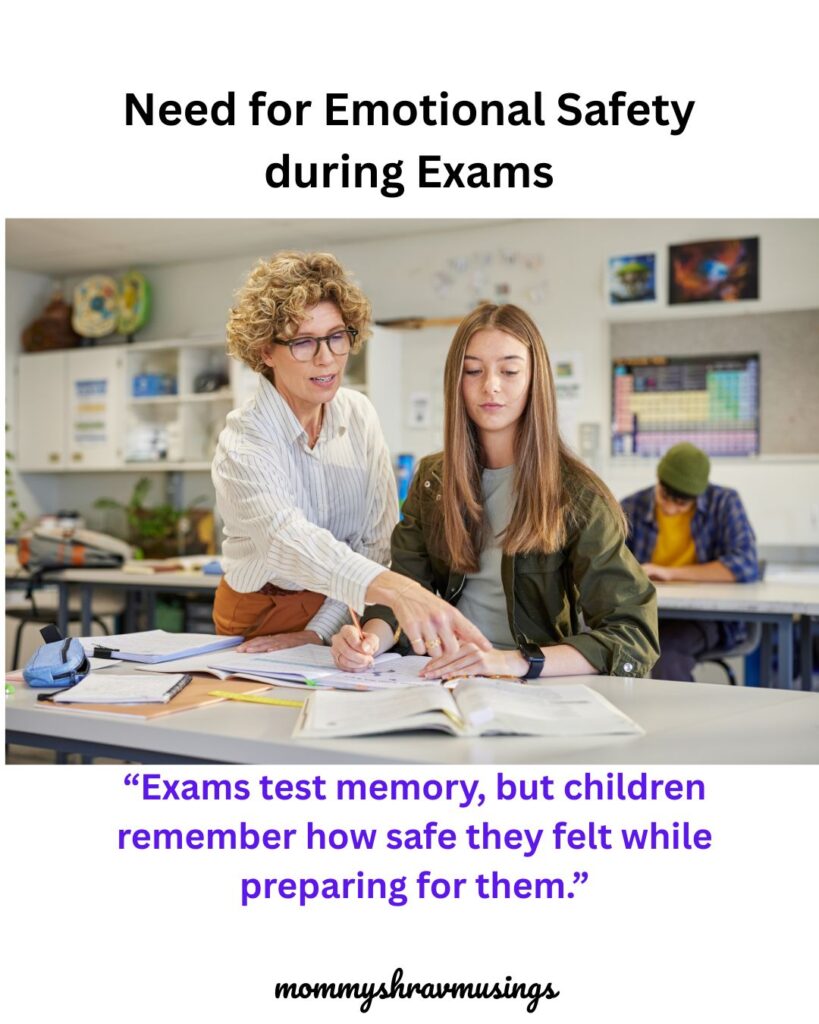 Need to Emotional Safety during Exams